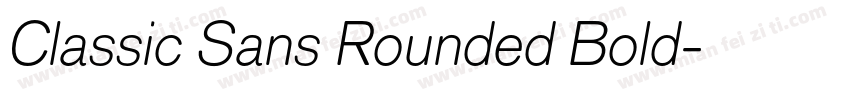Classic Sans Rounded Bold字体转换